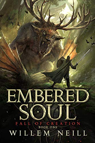 Willem Neill: Embered Soul (Paperback, 2021, Blurb)