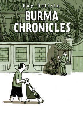 Guy Delisle: Burma Chronicles (2011)