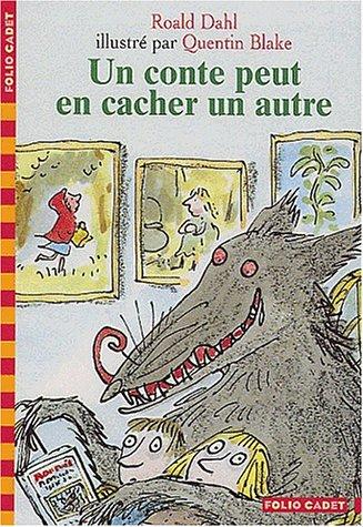Roald Dahl: Un conte peut en cacher un autre (Paperback, French language, 2003, Gallimard)