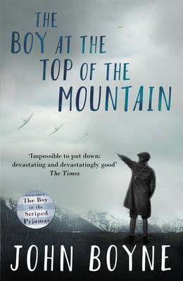 John Boyne: Boy at the Top of the Mountain (2016)
