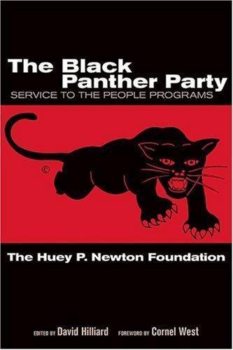 Huey P Newton Foundation: The Black Panther Party (2008)