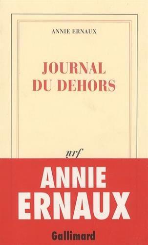 Annie Ernaux: Journal du dehors (French language, 1993)