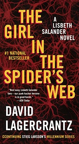Stieg Larsson, David Lagercrantz: The Girl In The Spider's Web (Hardcover, 2017, Turtleback)