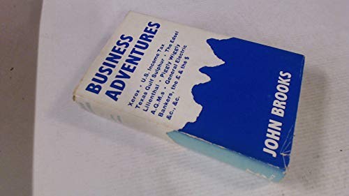 John Brooks: Business adventures (1969, Gollancz)