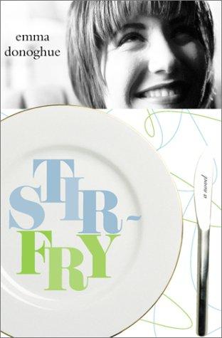 Stir-fry (2001, Alyson Books)