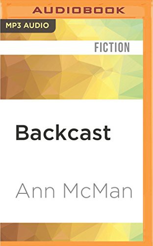 Ann McMan, Christine Williams: Backcast (AudiobookFormat, 2016, Audible Studios on Brilliance, Audible Studios on Brilliance Audio)