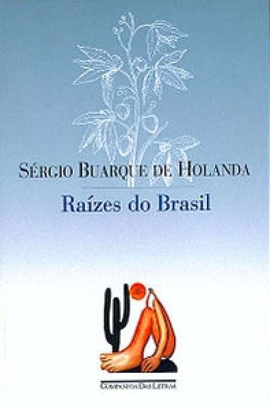 Sérgio Buarque de Holanda: Raízes do Brasil (Paperback, Portuguese language, 2010, Companhia das Letras)