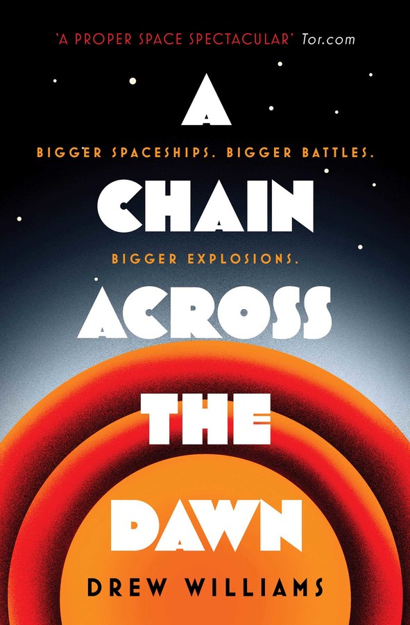 Drew Williams: A Chain Across the Dawn (EBook, 2019, Simon & Schuster, Limited)