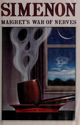 Georges Simenon: Maigret's war of nerves (Hardcover, 1986, Harcourt Brace Jovanovich)