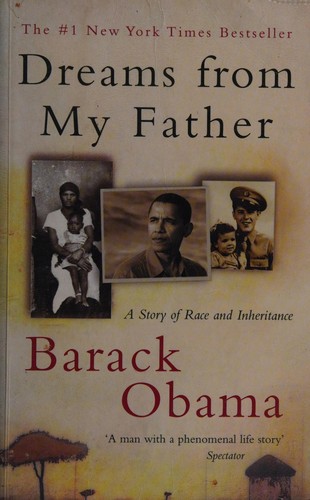 Barack Obama: Dreams from my father (2007, Canongate)