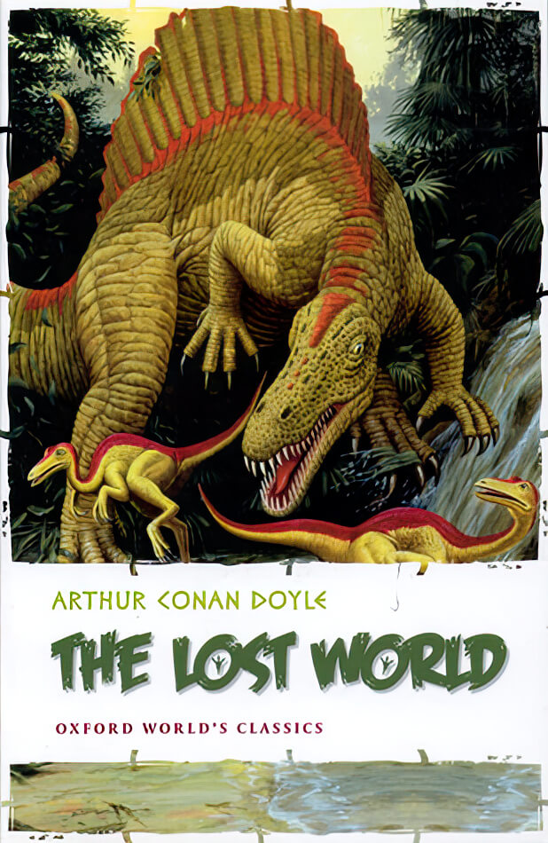 Arthur Conan Doyle, Arthur Conan Doyle: The lost world (2009, Oxford University Press)