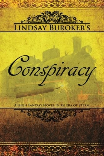 Lindsay Buroker: Conspiracy: (CreateSpace Independent Publishing Platform)