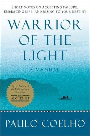 Margaret Jull Costa, Paulo Coelho: Warrior of the Light (2004, Harper Perennial)
