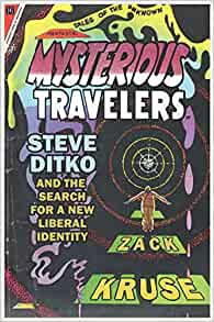 Zack Kruse: Mysterious Travelers (2021, University Press of Mississippi)