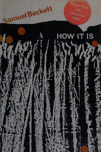 Samuel Beckett: How it is (1964, John Calder)