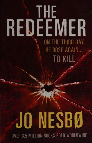 Jo Nesbø: The redeemer (2011, Windsor)