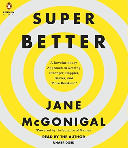 Jane McGonigal: SuperBetter (AudiobookFormat, 2015, Penguin Audio)