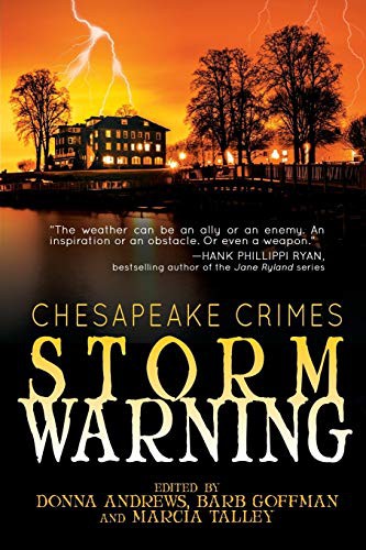 Donna Andrews, Barb Goffman, Marcia Talley, Barb Goffman, Marcia Talley: Chesapeake Crimes (Paperback, 2016, Wildside Press)