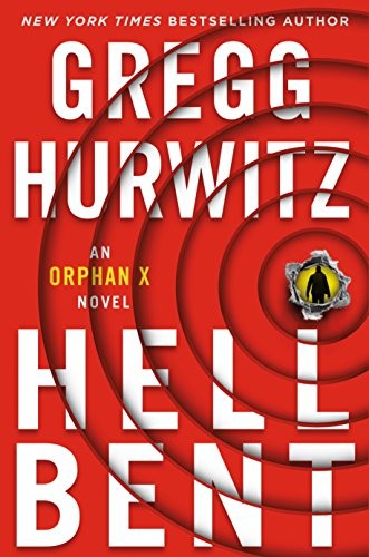 Gregg Andrew Hurwitz: Hellbent (Paperback)