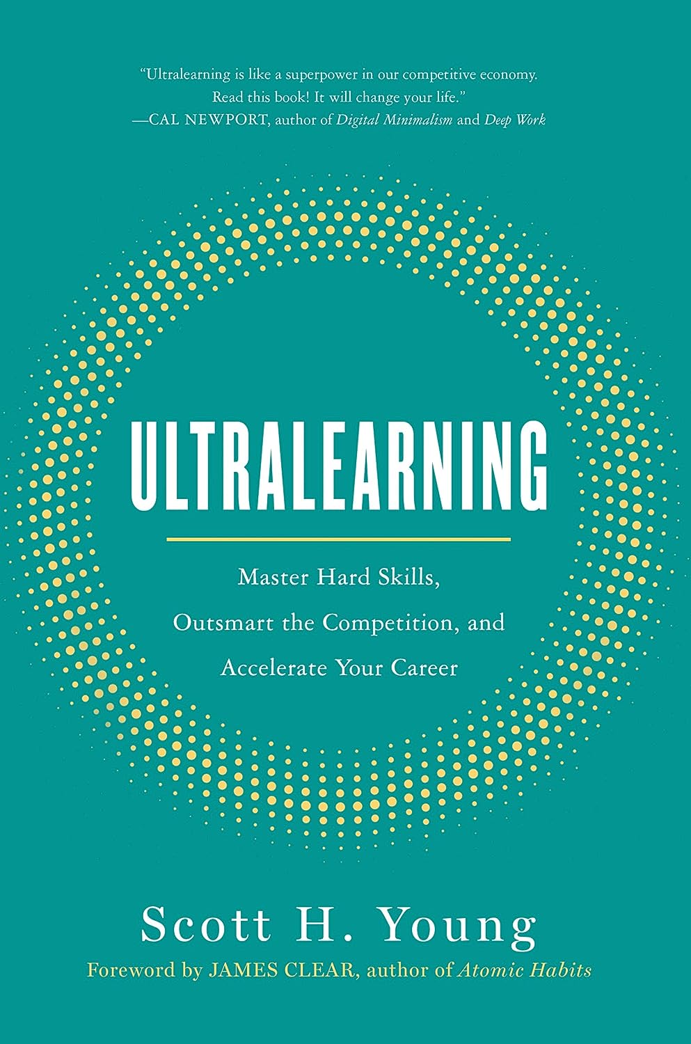 Scott Young, James Clear: Ultralearning (Hardcover, 2019, Harper Business)