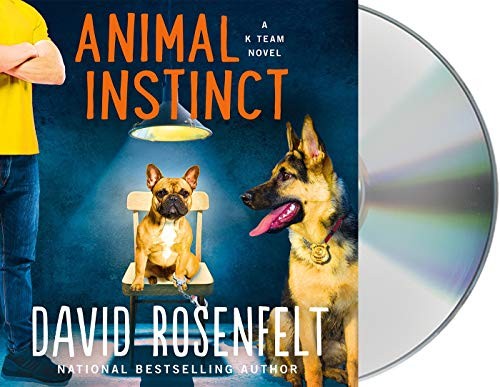 David Rosenfelt, Fred Berman: Animal Instinct (AudiobookFormat, 2021, Macmillan Audio)