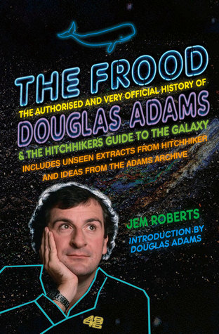 Jem Roberts: The Frood (Hardcover, 2014)