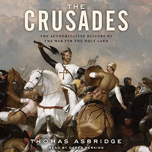 The Crusades (AudiobookFormat, 2016, HarperAudio)