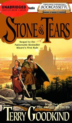 Terry Goodkind: Stone of Tears (Sword of Truth, Book 2) (AudiobookFormat, 1998, Bookcassette)