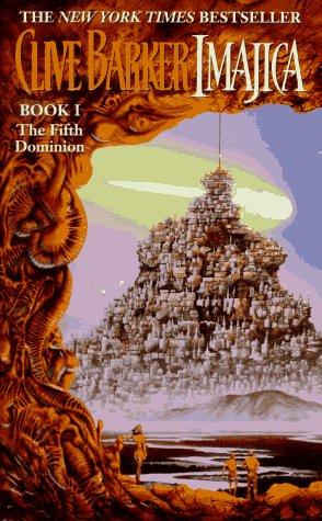 Clive Barker: Imajica (The Fifth Dominion, Book 1) (Paperback, 1995, HarperTorch)