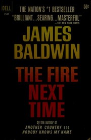 James Baldwin: The fire next time. (1964, Dell Publishing])