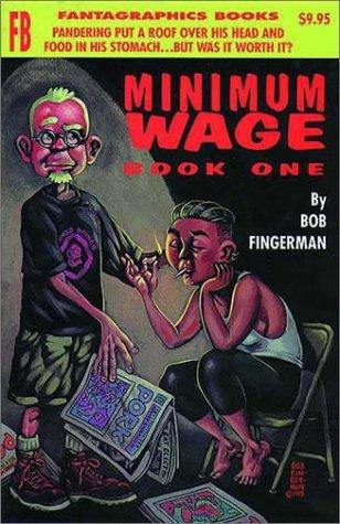 Bob Fingerman: Minimum Wage (Paperback, 1997, Fantagraphics Books)
