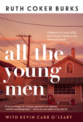 Ruth Coker Burks: All the Young Men (EBook, 2020, Grove Press)