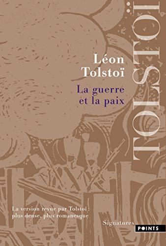 Leo Tolstoy: La guerre et la paix (French language, 2010, Éditions Points)