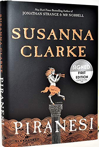 Signed Edition, Susanna Clarke: Piranesi (2020, Bloomsbury USA (Limited Issue, Author Signed Hardcover Edition))