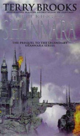 Terry Brooks: The First King of Shannara (Prequel to the Shannara Series) (Paperback, 2006, Orbit)