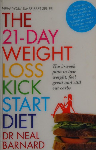 Neal D. Barnard: 21-day weight loss kickstart (2012, Headline)