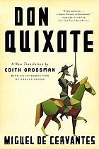 Miguel de Cervantes Saavedra, Edith Grossman: Don Quixote (Paperback, 2014, HarperCollins)