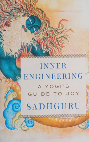 Vasudev, Jaggi Sadhguru: Inner engineering (2016)