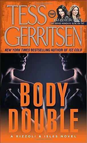 Tess Gerritsen: Body Double (Rizzoli & Isles, #4) (2005)