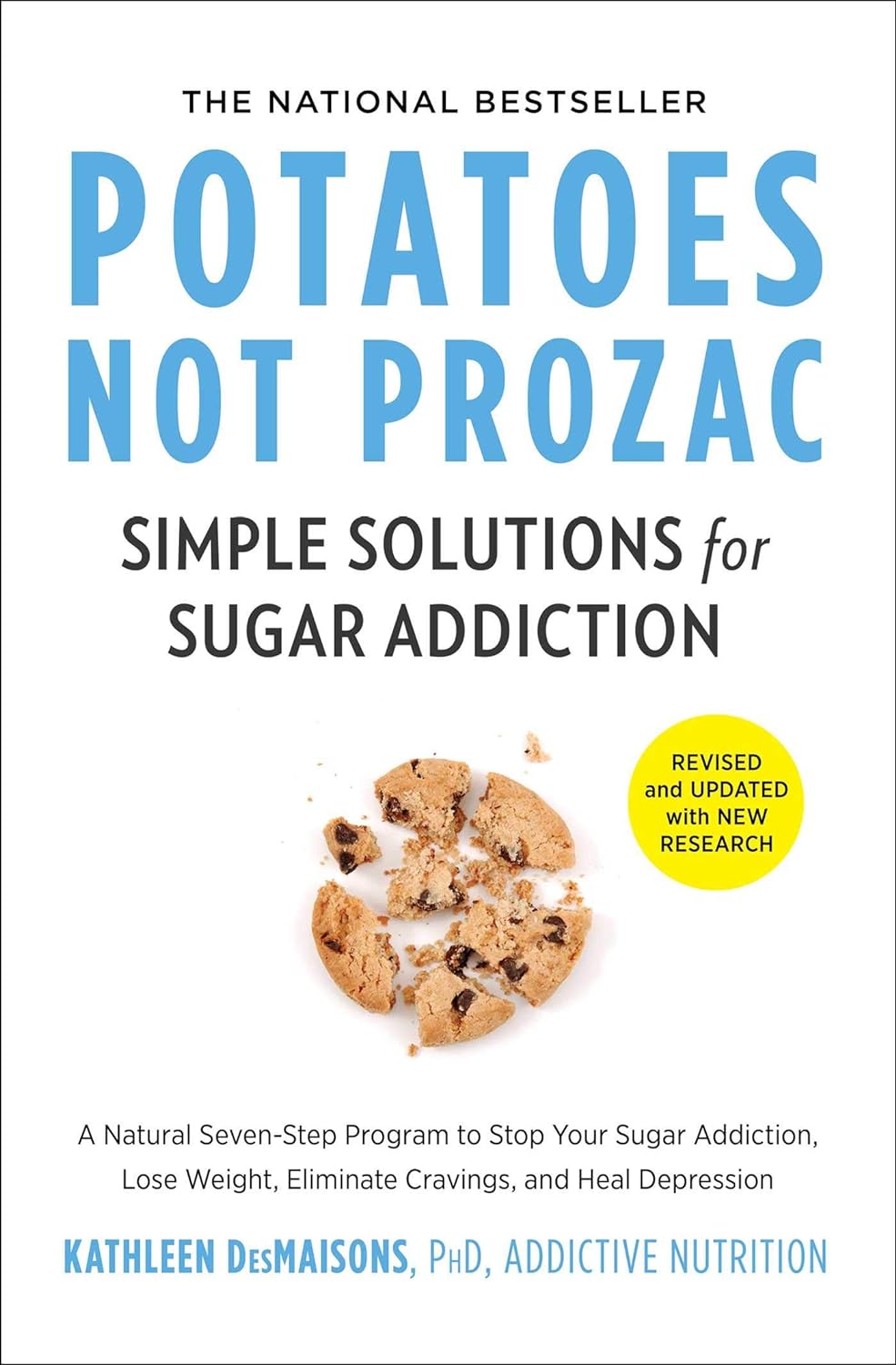 Kathleen DesMaisons: Potatoes Not Prozac (EBook, 2019, Simon & Schuster)