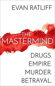 Evan Ratliff: The Mastermind (2019, Random House)