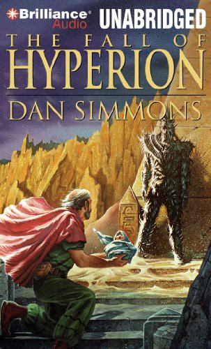 Victor Bevine, Dan Simmons: The Fall of Hyperion (AudiobookFormat, 2011, Brilliance Audio)