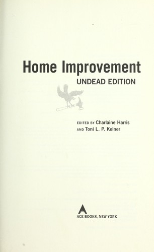 Charlaine Harris: Home improvement (2011, Ace Books)