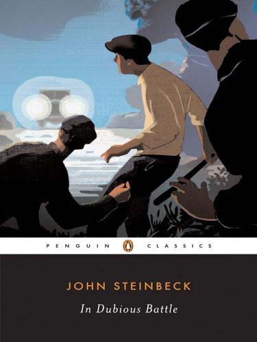 John Steinbeck: In Dubious Battle (EBook, 2009, Penguin USA, Inc.)