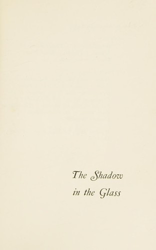 August Derleth: The shadow in the glass. (1963, Duell, Sloan and Pearce)