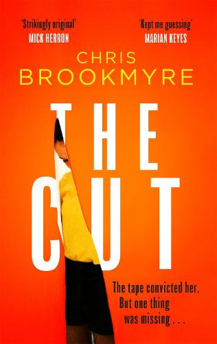 Chris Brookmyre: The Cut (Paperback, 2022, Little Brown Book Group)