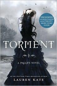 Lauren Kate: Torment (Fallen #2) (2010, Delacorte Press)