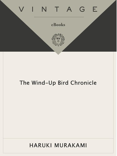 Haruki Murakami: The Wind-Up Bird Chronicle (1998, Vintage International)
