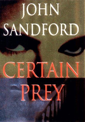 John Sandford: Certain Prey (Hardcover, 1999, G.P. Putnam's Sons)