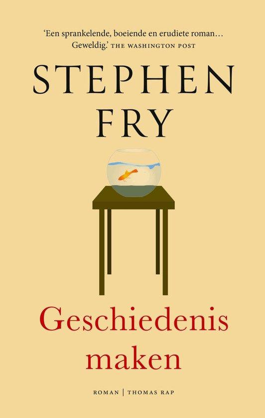 Stephen Fry: Geschiedenis maken (EBook, Dutch language, Thomas Rap)